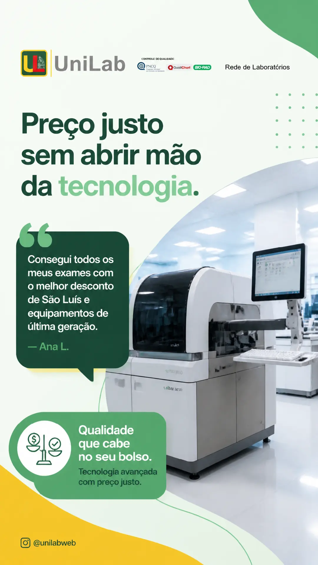 Preço justo sem abrir mão da tecnologia